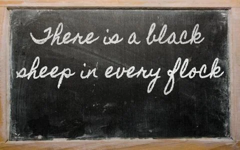 Expression -  there is a black sheep in every flock - written on a school bla Stock Illustration