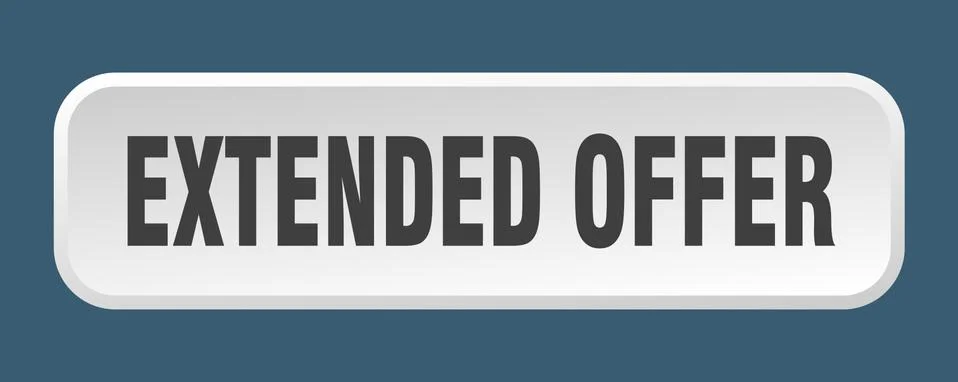 Extended offer button. extended offer square 3d push button Illustrazione stock