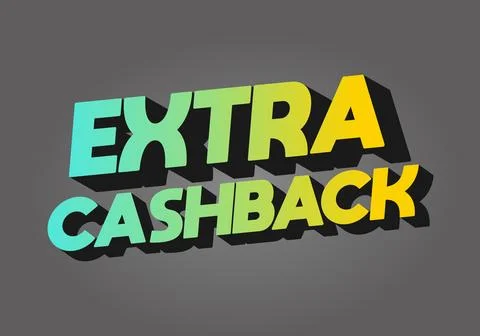 Extra cash back. text effect with extra bold font for social media ads Stock Illustration
