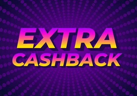Extra cash back. text effect with extra bold font for social media ads Stock Illustration