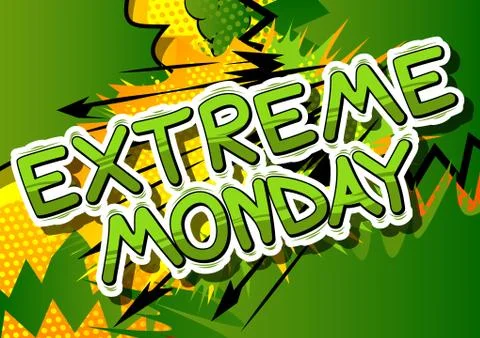 Extreme Monday - Comic book style word on abstract background. Illustrazione stock