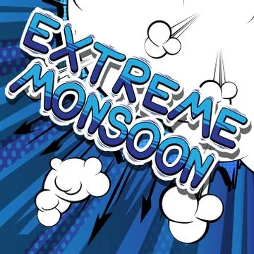 Extreme Monsoon - Comic book style word on abstract background. Stock Illustration