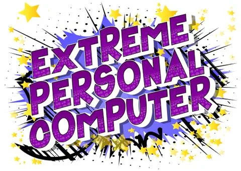 Extreme Personal Computer - Vector illustrated comic book style phrase on abs Illustrazione stock
