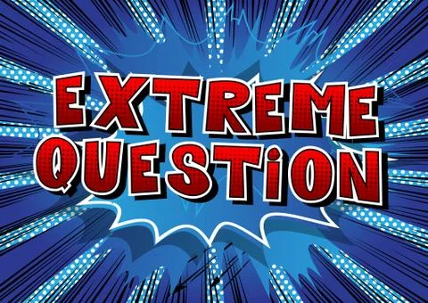Extreme Question - Comic book style word on abstract background. Stock Illustration