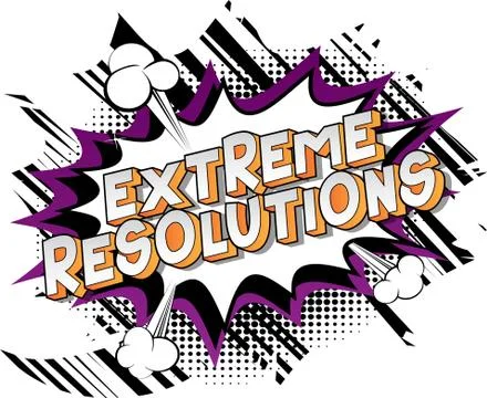 Extreme Resolution - Vector illustrated comic book style phrase on abstract b 库存插图