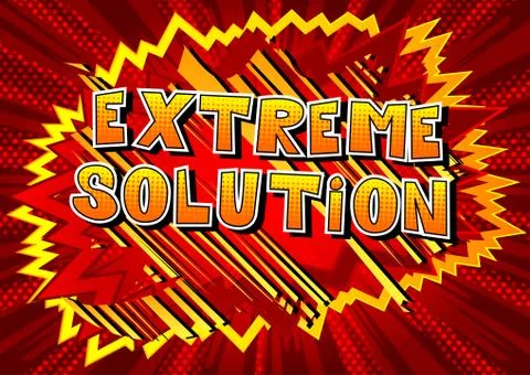 Extreme Solution - Comic book style word on abstract background. Illustrazione stock