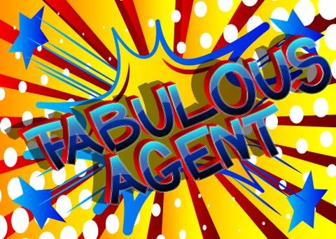 Fabulous Agent Comic book style cartoon words on abstract comics background. Stock-Illustration