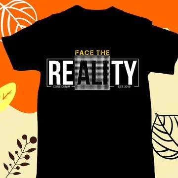 FACE THE REALITY Stock Illustration