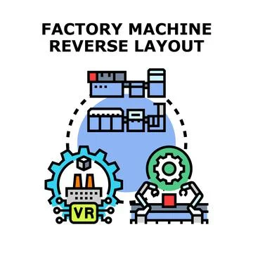 Factory machine reverse layout planning production process Stock Illustration