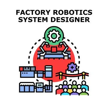 Factory robotics system designer illustrating automation concept Stock Illustration