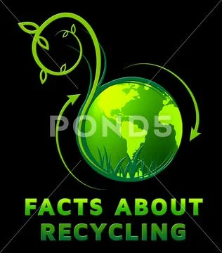 Facts About Recycling Shows Recycle Info 3d Illustration Stock Illustration