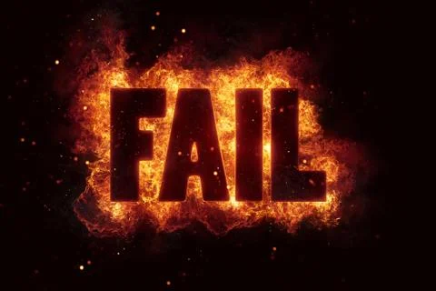 Fail text flame flames fire burn burning explosion Stock Illustration