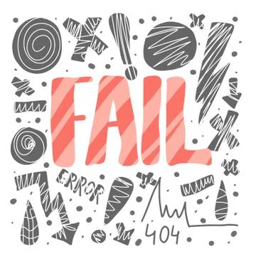 Fail text. Hand drawn lettering with decoration. Vector illustartion. Stock Illustration