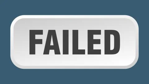 Failed button. failed square 3d push button Illustrazione stock