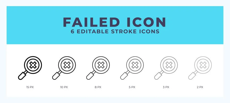 Failed icon symbol. Isolated. Vector illustration with editable stroke. Stock Illustration