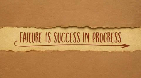 Failure is success in progress Foto stock