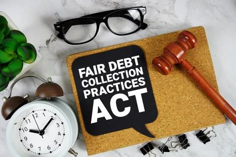Fair Debt Collection Practices Act text on speech bubble with alarm clock a.. Stock Photos