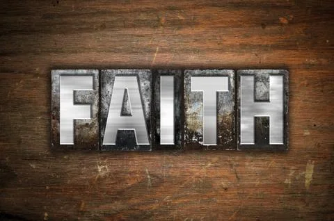 Faith Concept Metal Letterpress Type Stock Illustration