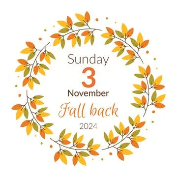 Fall Back poster. Daylight saving time ends concept. Leaves frame and calenda Stock Illustration