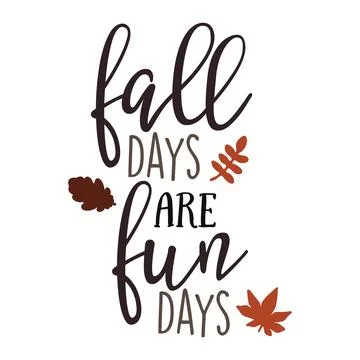 Fall Days are Fun Days typography t-shirt design, tee print, t-shirt design Stock Illustration