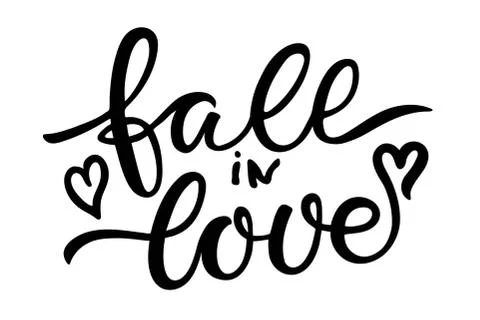 Fall in Love text. Hand written lettering on white. Hipster calligraphic phrase Stock Illustration