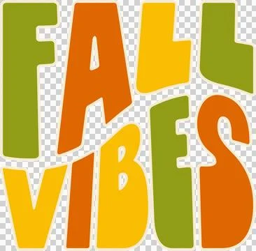 FALL VIBES letters are floating in flat design using green orange yellow tones Stock Illustration