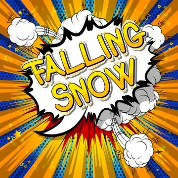 Falling Snow - Vector illustrated comic book style phrase. イラスト素材