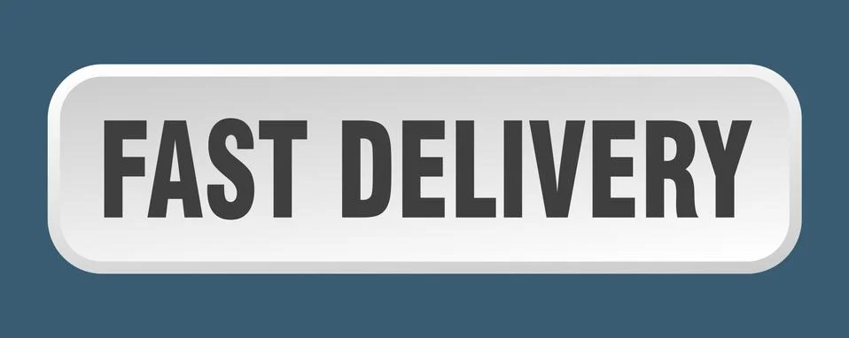 Fast delivery button. fast delivery square 3d push button Illustrazione stock