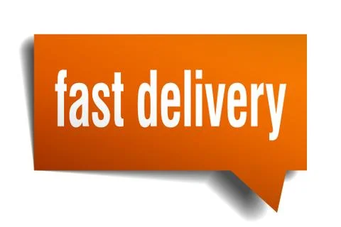 Fast delivery orange 3d speech bubble Stock Illustration