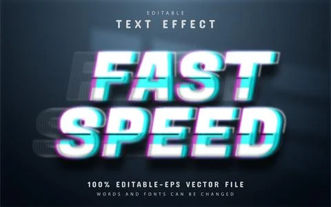 Fast speed text effect editable Stock Illustration