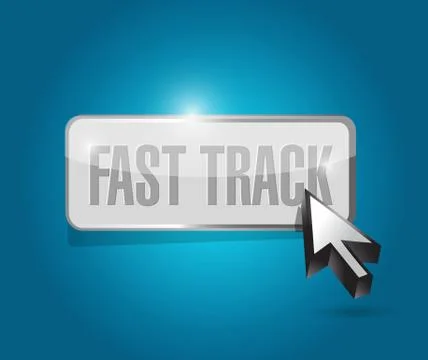 Fast track button sign concept Stock Illustration