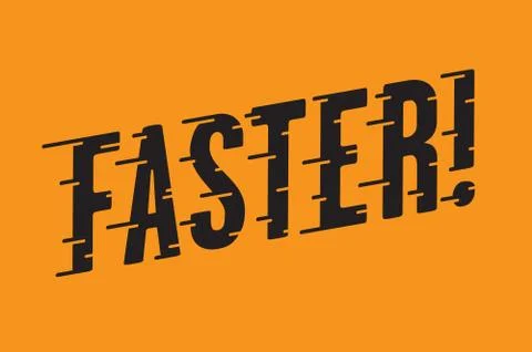 Faster Retro Typography with Speed Lines Stock Illustration