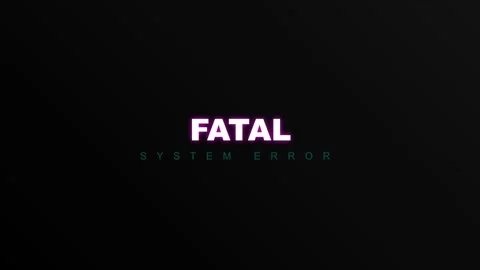 Fatal system error warning text glowing against a dark background Stock Footage 346190569