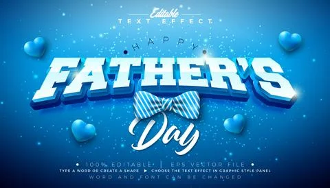 Father's Day 3D Text Effect Design Editable and Scalable Vector Graphic Sty.. Stock Illustration