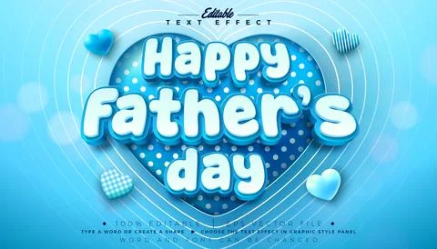 Father's Day Editable Text Effect Design Vector Graphic Style with Hearth and Stock Illustration
