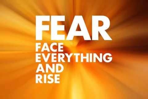 FEAR - Face Everything And Rise acronym, concept background Stock Illustration