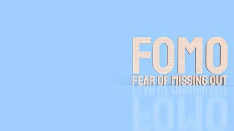 The  Fear of missing out or fomo wood text for documentary or business conc.. Stock Illustration