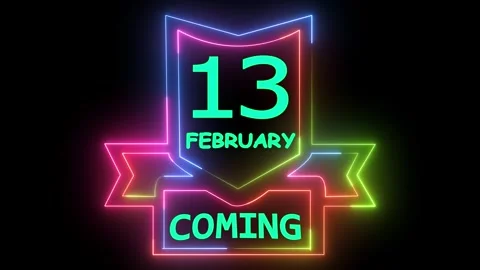 February 13th coming neon light sign motion Video stock 330557145