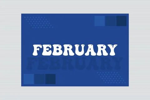February Month typography on blue background. Stock Illustration