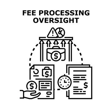 Fee processing oversight control financial management concept Stock Illustration