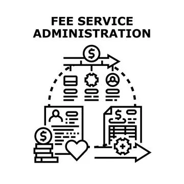 Fee service administration process managing financial operations Stock Illustration