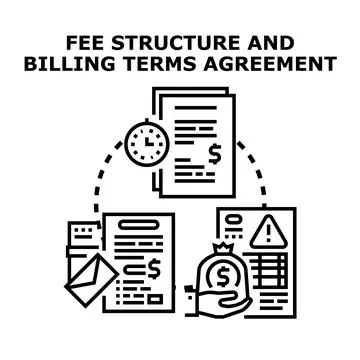 Fee structure and billing terms agreement concept Stock Illustration