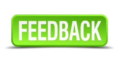 Feedback green 3d realistic square isolated button Stock Illustration
