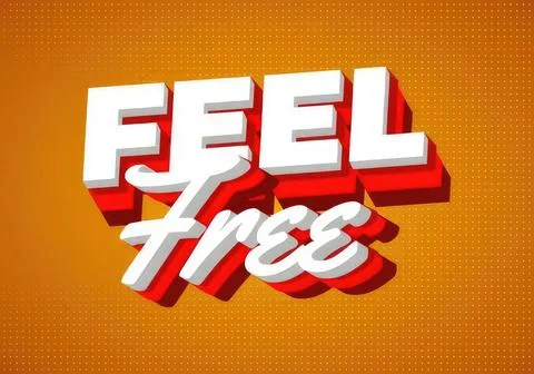 Feel free text in bold 3d style on orange background Stock Illustration
