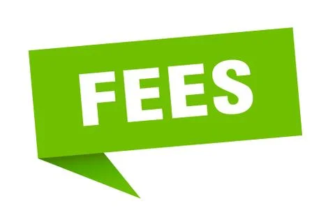 Fees speech bubble. fees ribbon sign. fees banner Stock Illustration