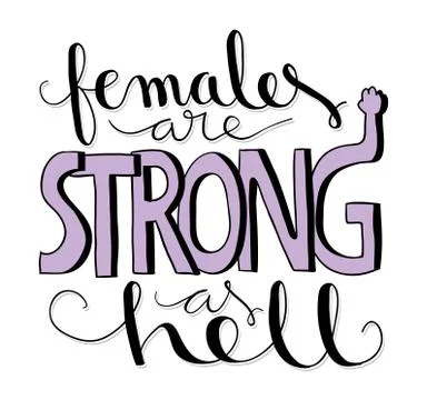 Females are strong as hell Illustrazione stock