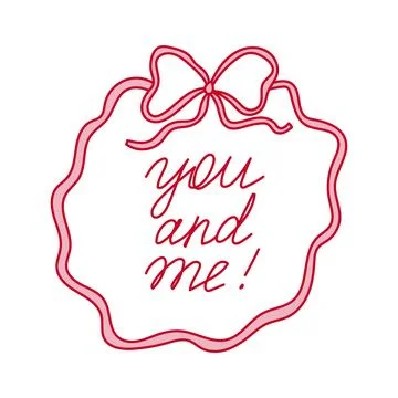 Festive decorative design featuring a cute bow and the phrase you and me on.. Stock-Illustration