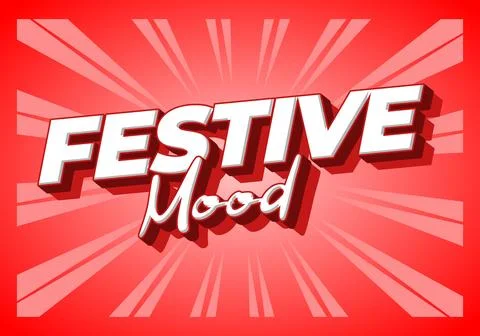Festive mood text on bright red burst background Stock Illustration