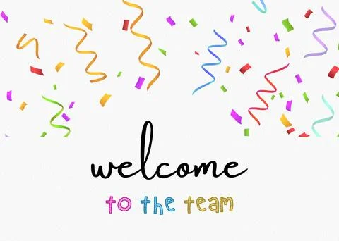 Festive Welcome to the Team Card with Confetti and Ribbons Stock Illustration