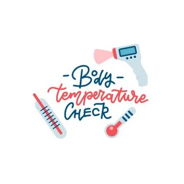 Fever check print with hand drawn lettering. Body temperature check required  Stock Illustration